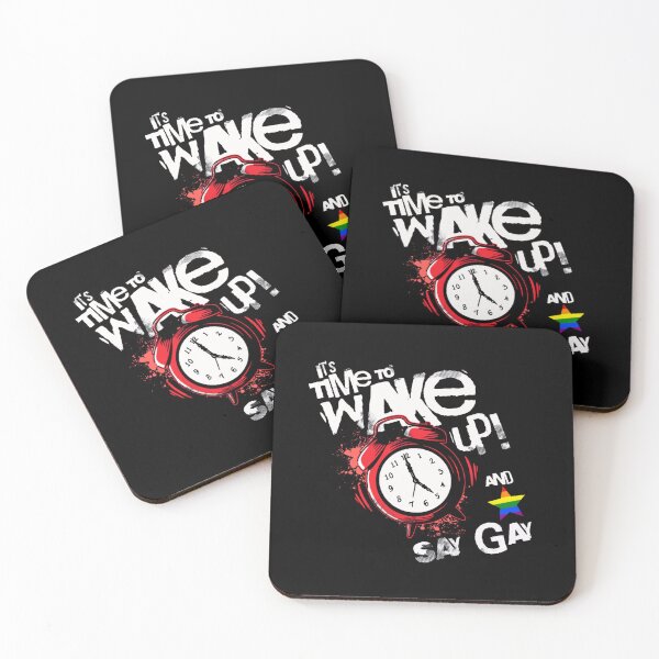 Item preview, Time to Wake Up And Say Gay, Pride We Say Gay designed and sold by SportyDogShop.