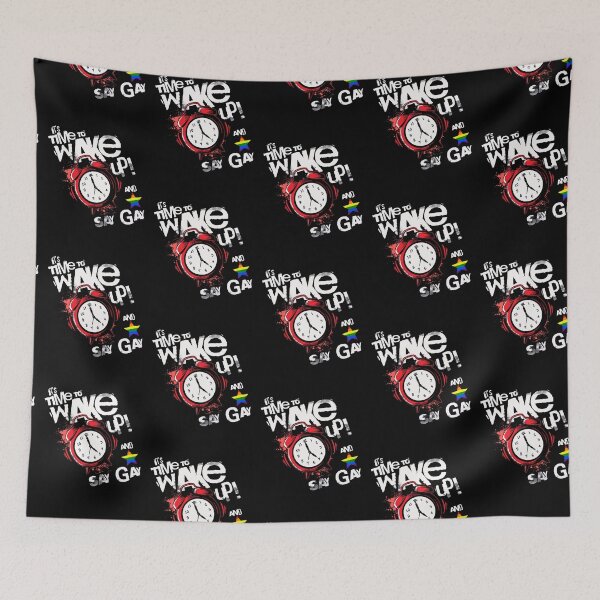 Item preview, Time to Wake Up And Say Gay, Pride We Say Gay designed and sold by SportyDogShop.