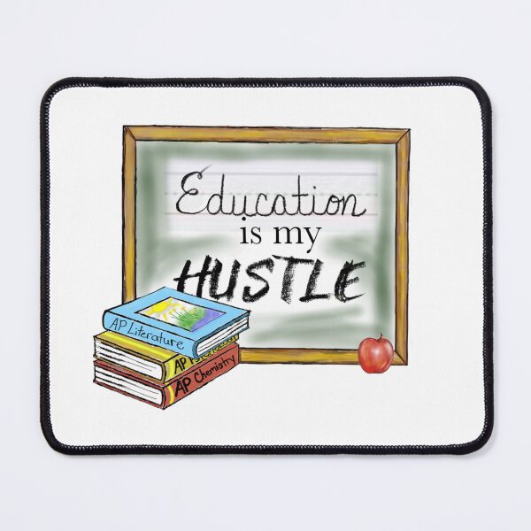 Item preview, Education is My Hustle designed and sold by LyricsAreLife.