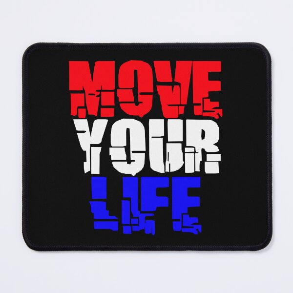 Item preview, MOVE YOUR LIFE designed and sold by NOURLANDART.