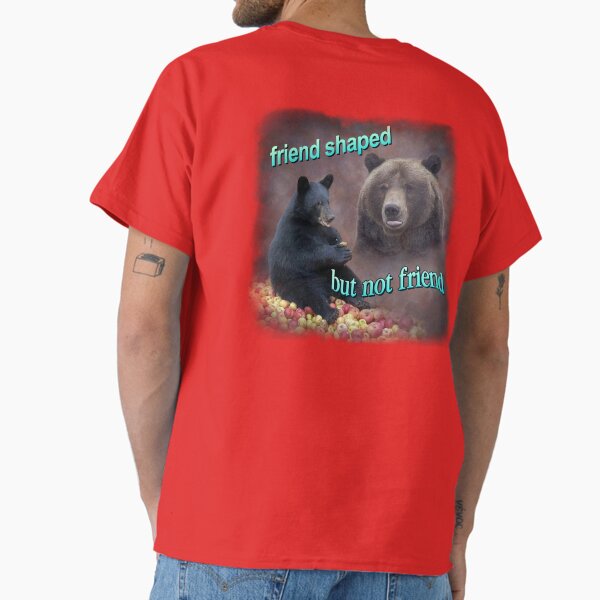 Aperçu de l'œuvre Ours ami en forme mais pas ami word art meme créée et vendue par snazzyseagull.