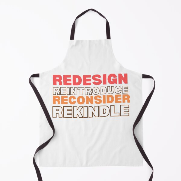 Item preview, Redesign Reintroduce Reconsider Rekindle designed and sold by JolieMastery.