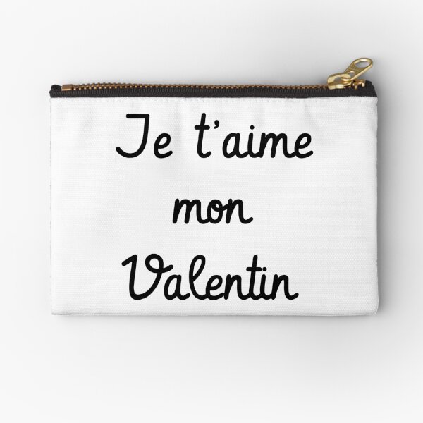 Je t'aime mon Valentin Zipper Pouch