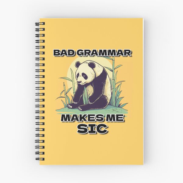 Item preview, Bad Grammar makes me SIC designed and sold by ArtByDominique.