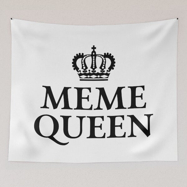Item preview, Meme Queen designed and sold by teesaurus.