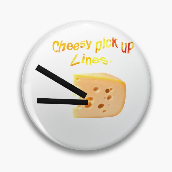 Item preview, Funny cheesy pickup lines designed and sold by Joelartdesigns.