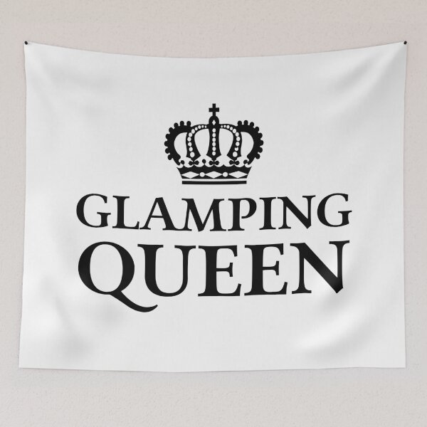 Item preview, Glamping Queen designed and sold by teesaurus.