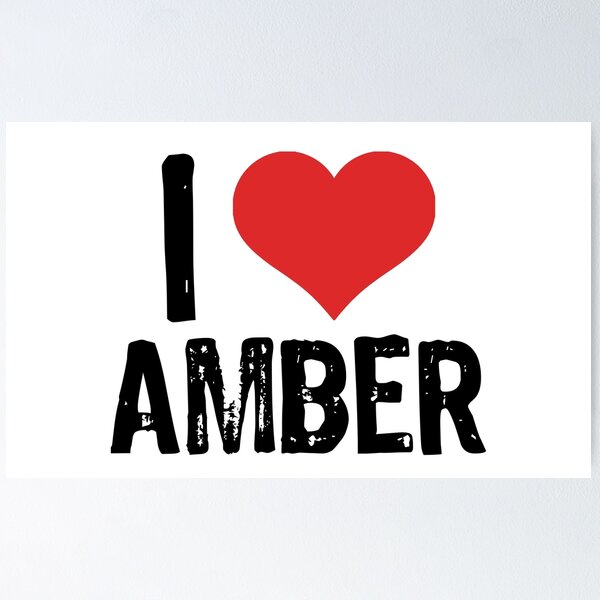 Item preview, I Love Amber designed and sold by The "I Love Everything" Shop.
