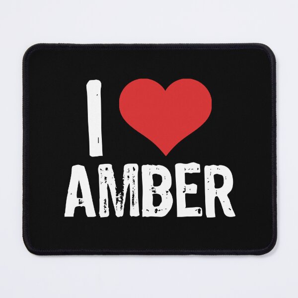 Item preview, I Love Amber designed and sold by The "I Love Everything" Shop.