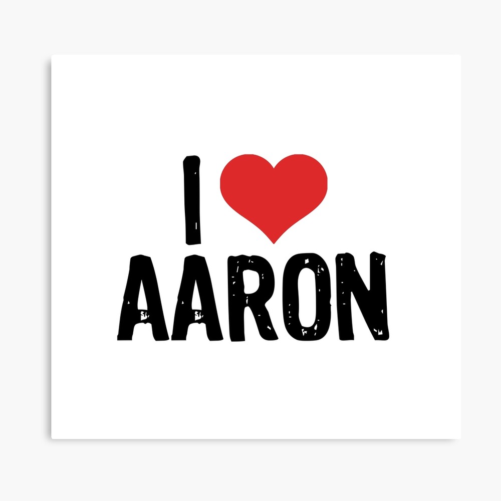 I Love Aaron