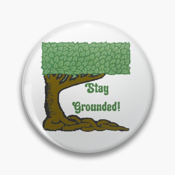 Item preview, Stay Grounded! Gardener Gift designed and sold by SSustainable.