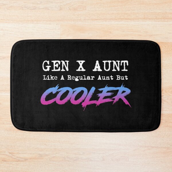 Item preview, Gen X Aunt - Like A Regular Aunt But Cooler designed and sold by Cat Lady Designs.