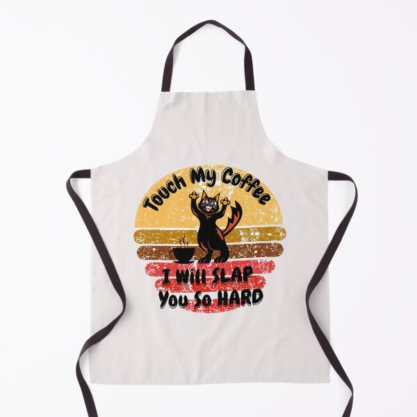 Item preview, Touch My Coffee I Will Slap You So Hard designed and sold by ArtisShops.
