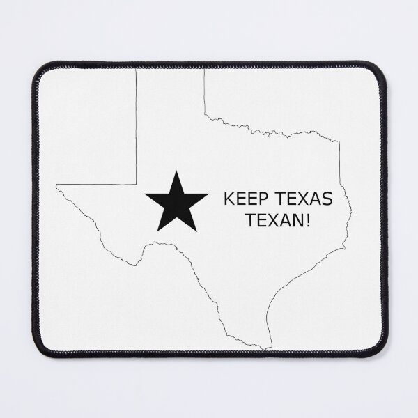 Item preview, Keep Texas Texan designed and sold by MadArmadillo.