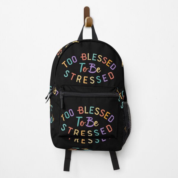 Item preview, Too Blessed To Be Stressed Funny Sayings Quotes designed and sold by Fashion Art Gifts ⭐⭐⭐⭐⭐.