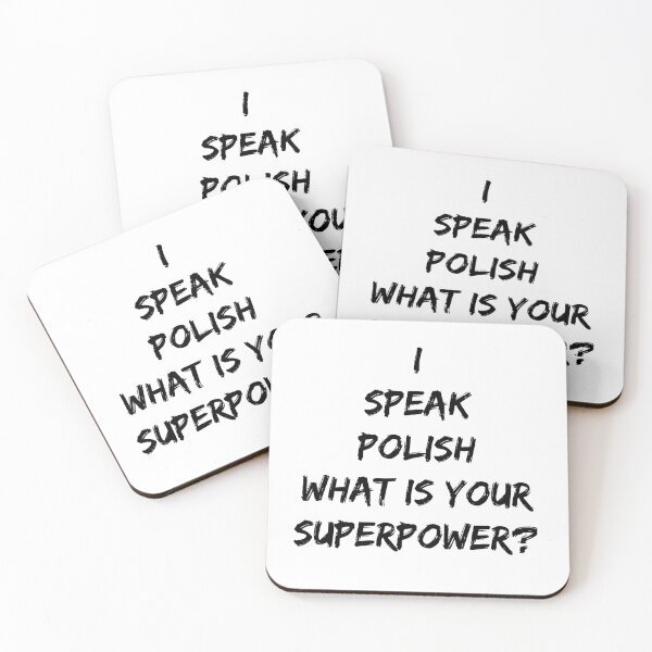 Item preview, I Speak Polish, What Is Your superpower? designed and sold by MarBodzak.