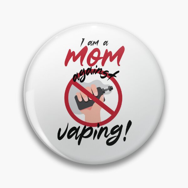 Item preview, I am a mom against vaping designed and sold by PlayfulPrint.
