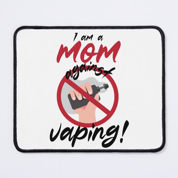 Item preview, I am a mom against vaping designed and sold by PlayfulPrint.