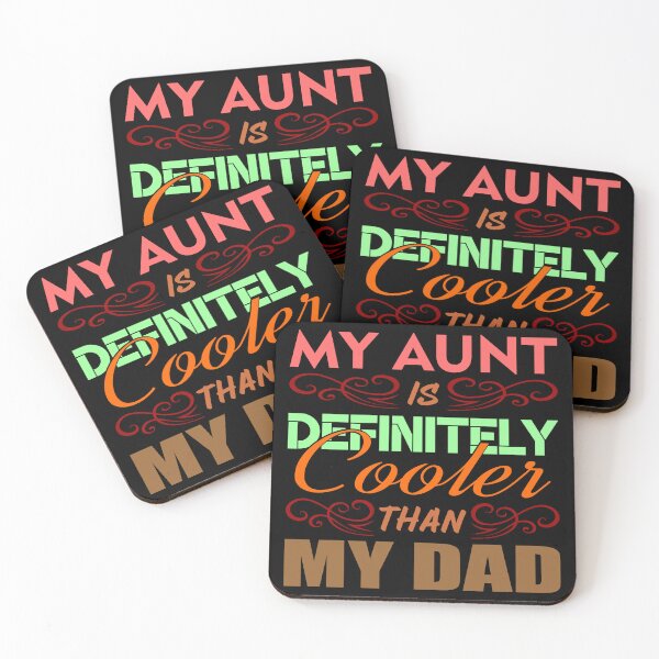 Item preview, My aunt is definitely cooler than my dad - T-Shirt - Sticker Redbubble designed and sold by bluehatgraphics.