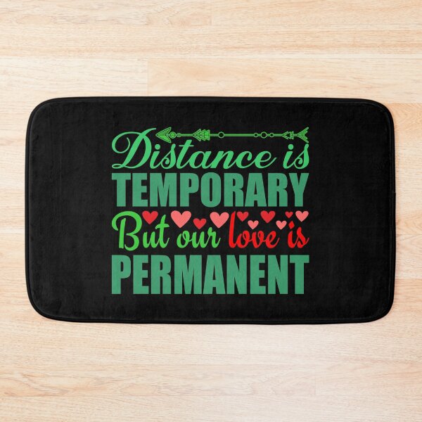 Item preview, Distance is temporary but our love is permanent - Sticker Redbubble designed and sold by bluehatgraphics.