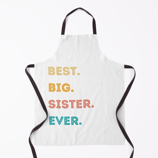 Item preview, Best Big Sister EverBest Big Sister Ever Retro Family Quote Design | Cute Sibling Gift for Sisters, Matching Family Outfits & Sister Appreciation designed and sold by Fashion Art Gifts ⭐⭐⭐⭐⭐.
