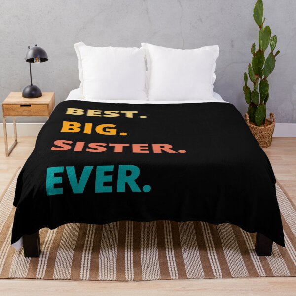 Item preview, Best Big Sister Ever, Best Big Sister Ever Retro Family Quote Design | Cute Sibling Gift for Sisters, Matching Family Outfits & Sister Appreciation designed and sold by Fashion Art Gifts ⭐⭐⭐⭐⭐.