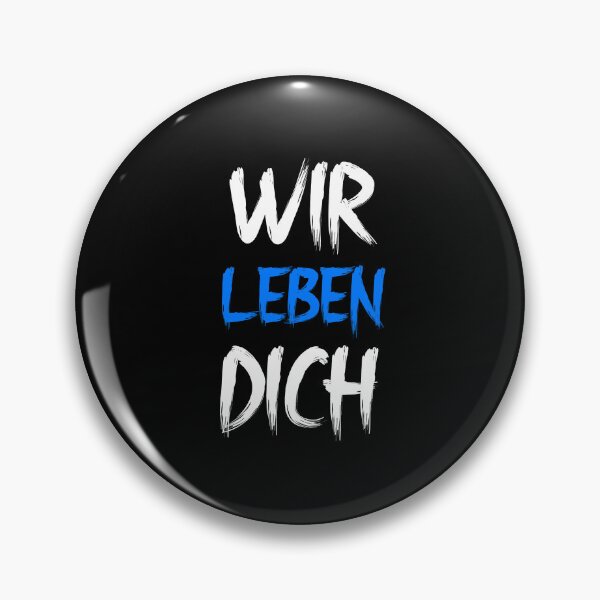 Item preview, Wir Leben Dich WBW designed and sold by VRedBaller.