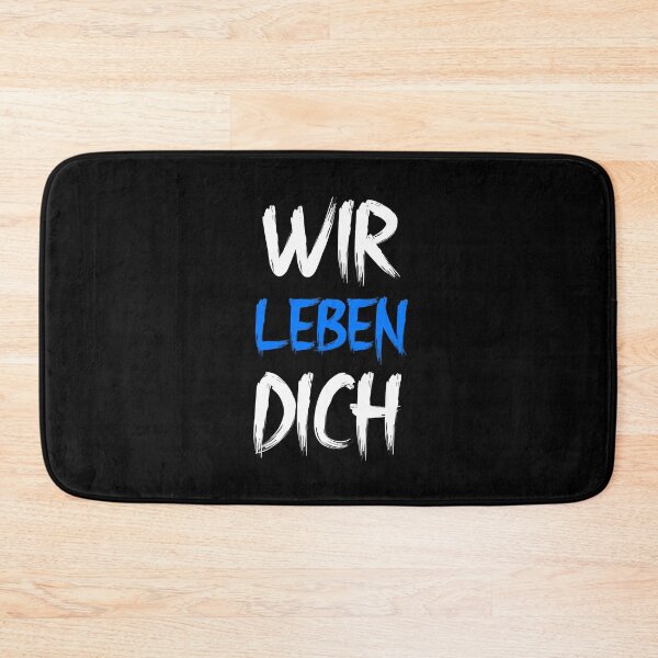 Item preview, Wir Leben Dich WBW designed and sold by VRedBaller.