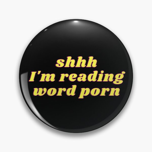 Item preview, shhh I'm reading word porn designed and sold by EmmasIrony.