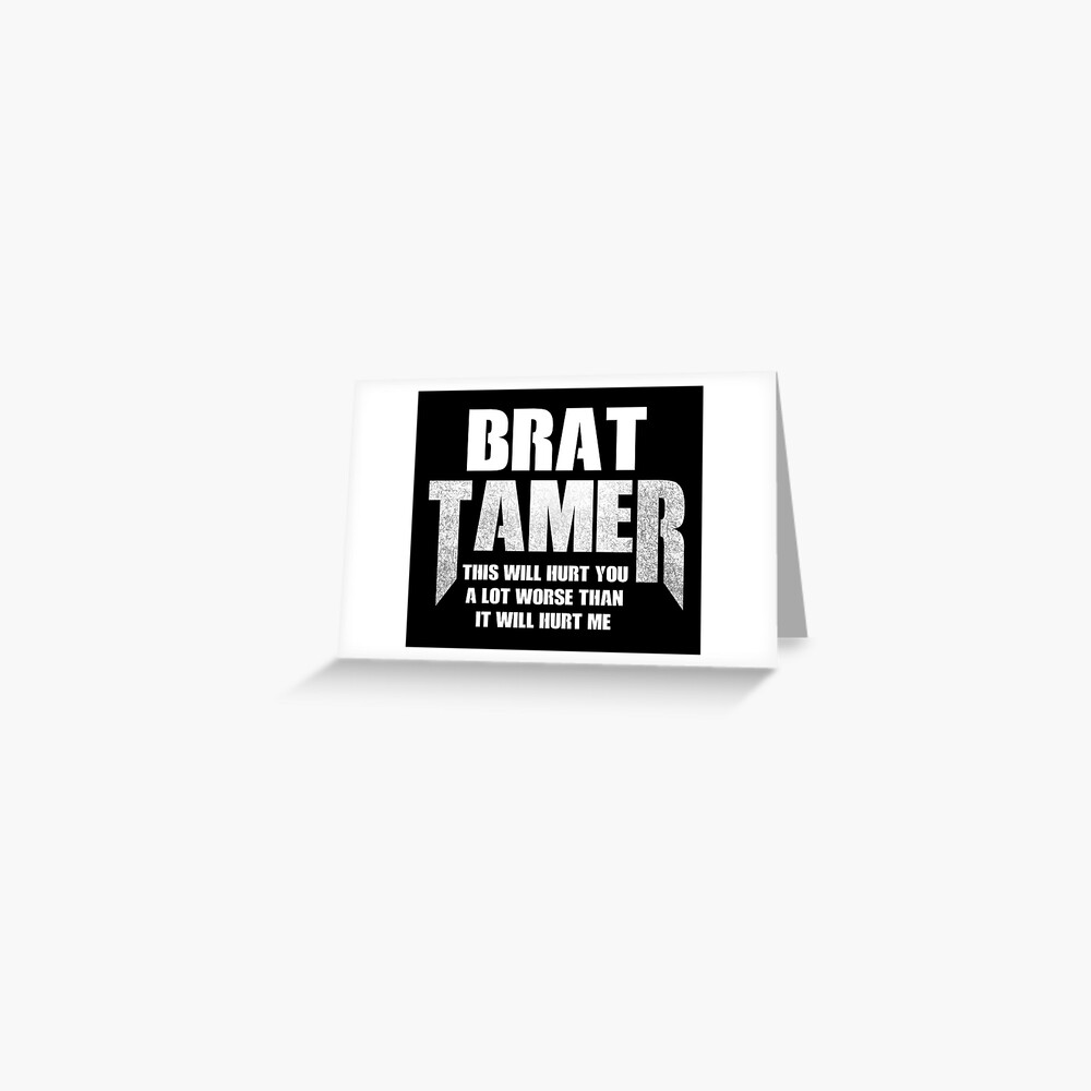 Brat Tamer: Punish-Her | Greeting Card