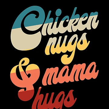 Vorschaubild zum Design Chicken Nugs And Mama Hugs Retro Chicken Nuggets Gear von DynamicDesign