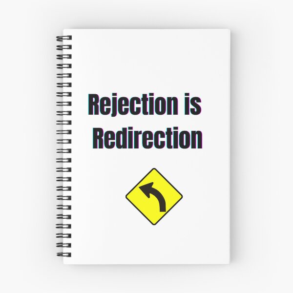 Item preview, Rejection is redirection designed and sold by InDulGens.
