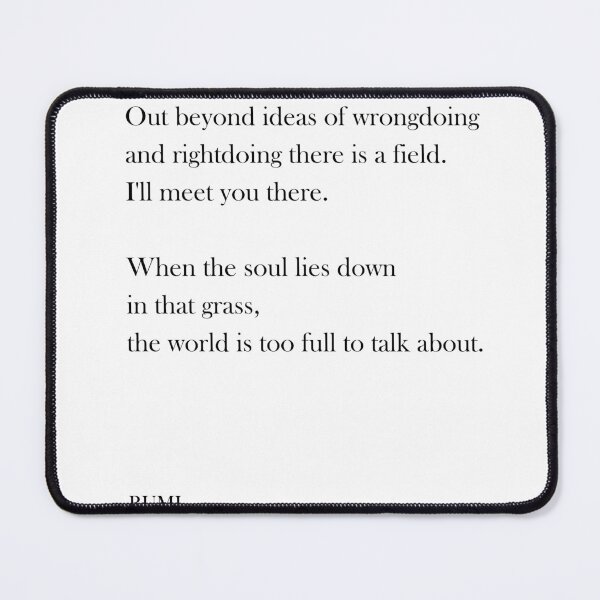 Item preview, Out beyond ideas of wrongdoing and rightdoing - Rumi Quote - Typography Print 1 designed and sold by Studio Grafiikka.