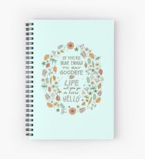 Hello Goodbye Spiral Notebook
