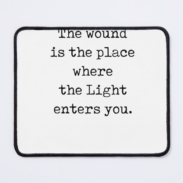 Item preview, Rumi Quote 01 - The Wound is the place where the light enters you - Typewriter Print designed and sold by Studio Grafiikka.