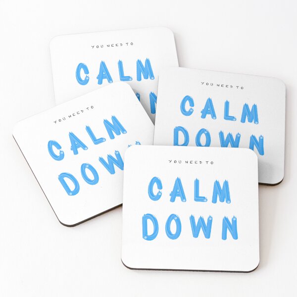Item preview, You need to calm down designed and sold by YQvibe Studio.