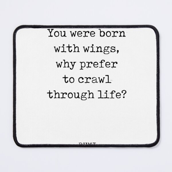 Item preview, Rumi Quote 04 - You were born with wings - Typewriter Print designed and sold by Studio Grafiikka.