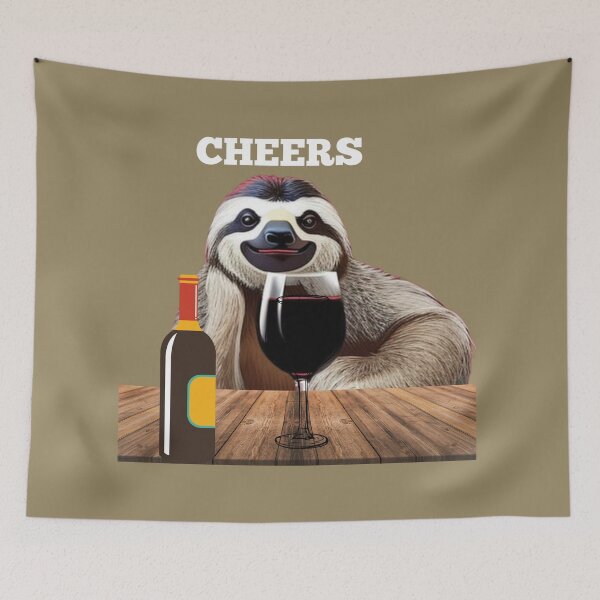 Item preview, Sloth cheers to you all designed and sold by rocklegends99.