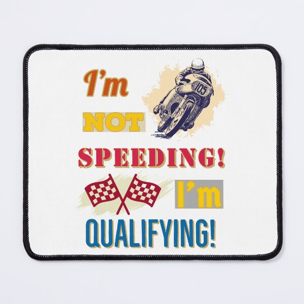 Item preview, I'am not speeding I'm qualifying  designed and sold by ABS-Originals.