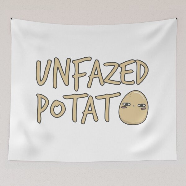 Item preview, Unfazed Potato designed and sold by shopfindingbeni.