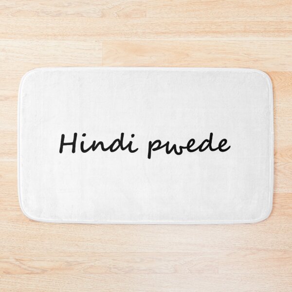 Item preview, Hindi pwede = It's not allowed TAGALOG designed and sold by PabloBSanchez.