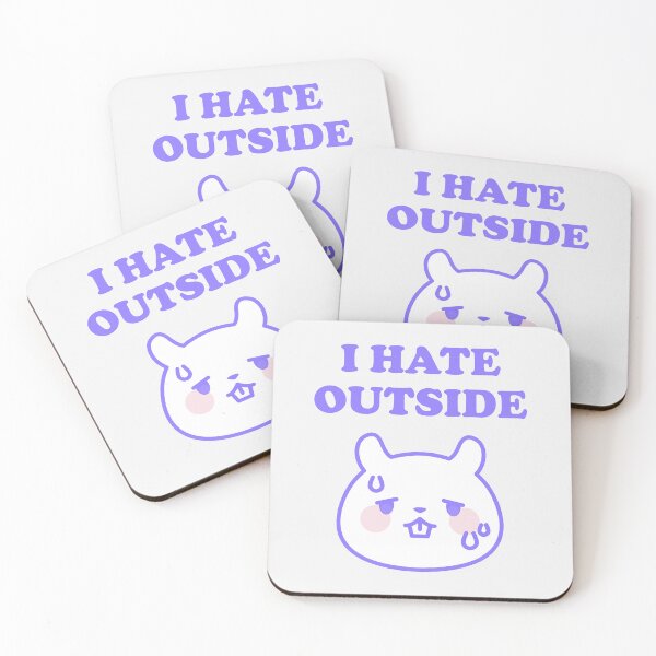 Item preview, I HATE OUTSIDE designed and sold by boholoc0.