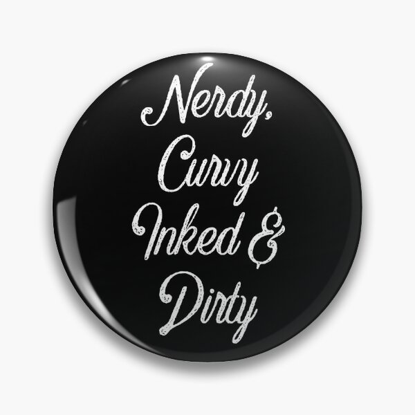 Artikelvorschau, Nerdy, Curvy, Inked und Dirty entworfen und verkauft von Roxxy Rolla.