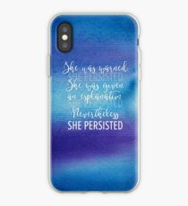 Nevertheless She Persisted iPhone Case