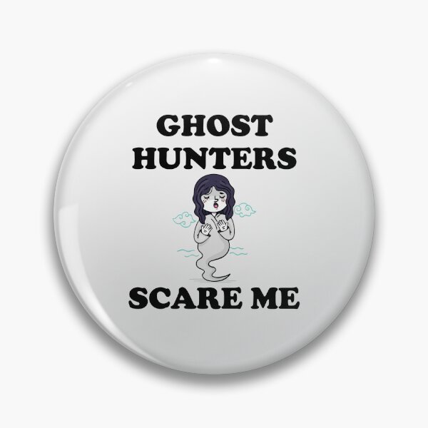 Item preview, GHOST HUNTERS SCARE ME designed and sold by boholoc0.