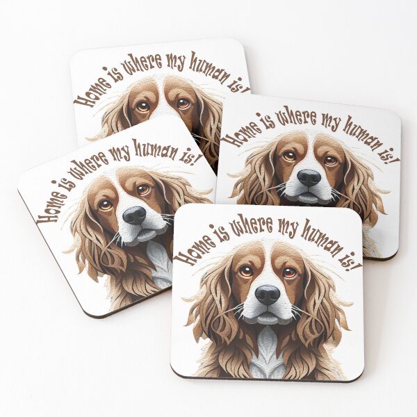 Item preview, Home is where my human is! designed and sold by DVart-nz.