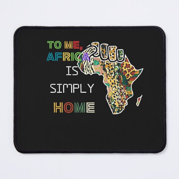 Item preview, TO ME, AFRICA IS SIMPLY HOME designed and sold by Right-UR.