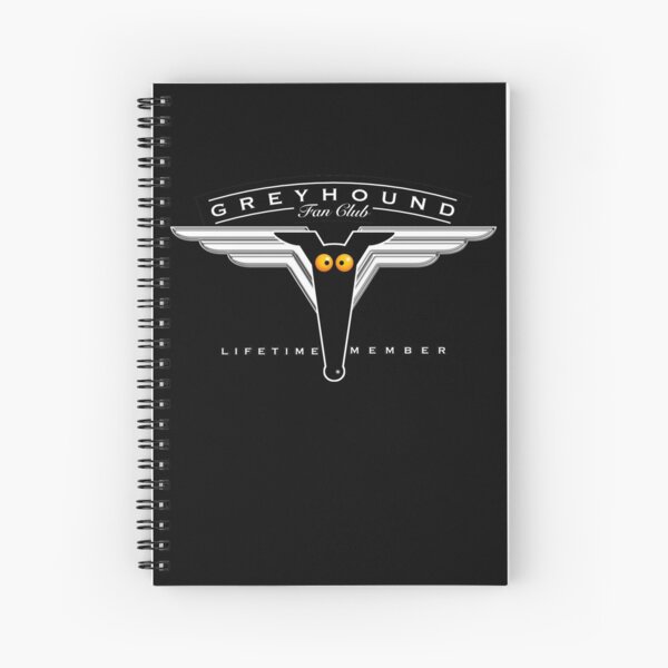 Greyhound Fan Club Spiral Notebook