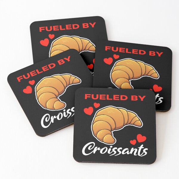 Artikelvorschau, Fueled by Croissants saying entworfen und verkauft von jonmlam.