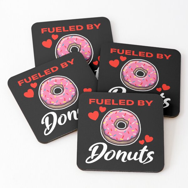 Item preview, Fueled by Donuts saying designed and sold by jonmlam.